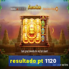 resultado pt 1120